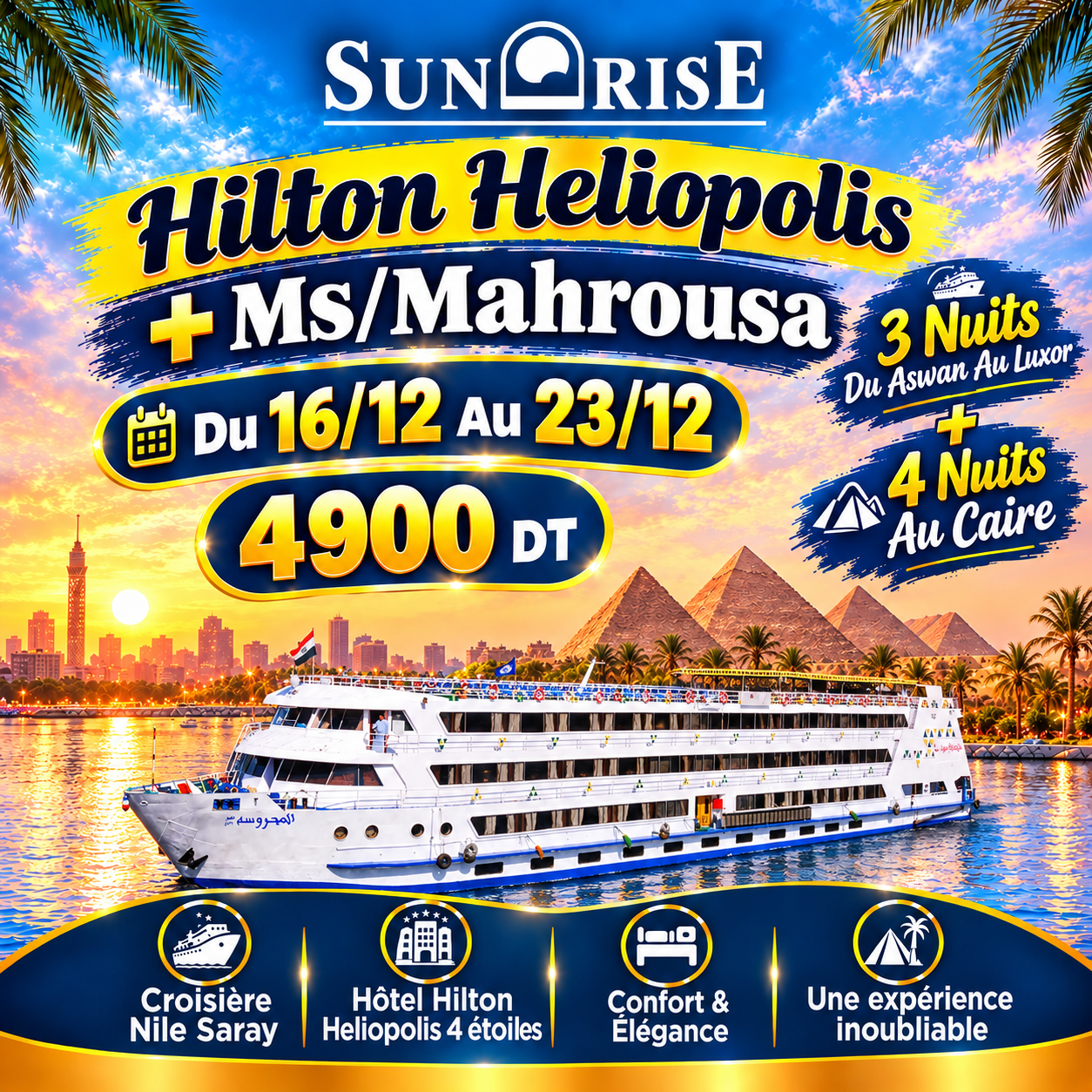 Sunrise M/S Mahrousa + Hilton Heliopolis — du 16 décembre au 23 décembre 2026 — 4900 DT