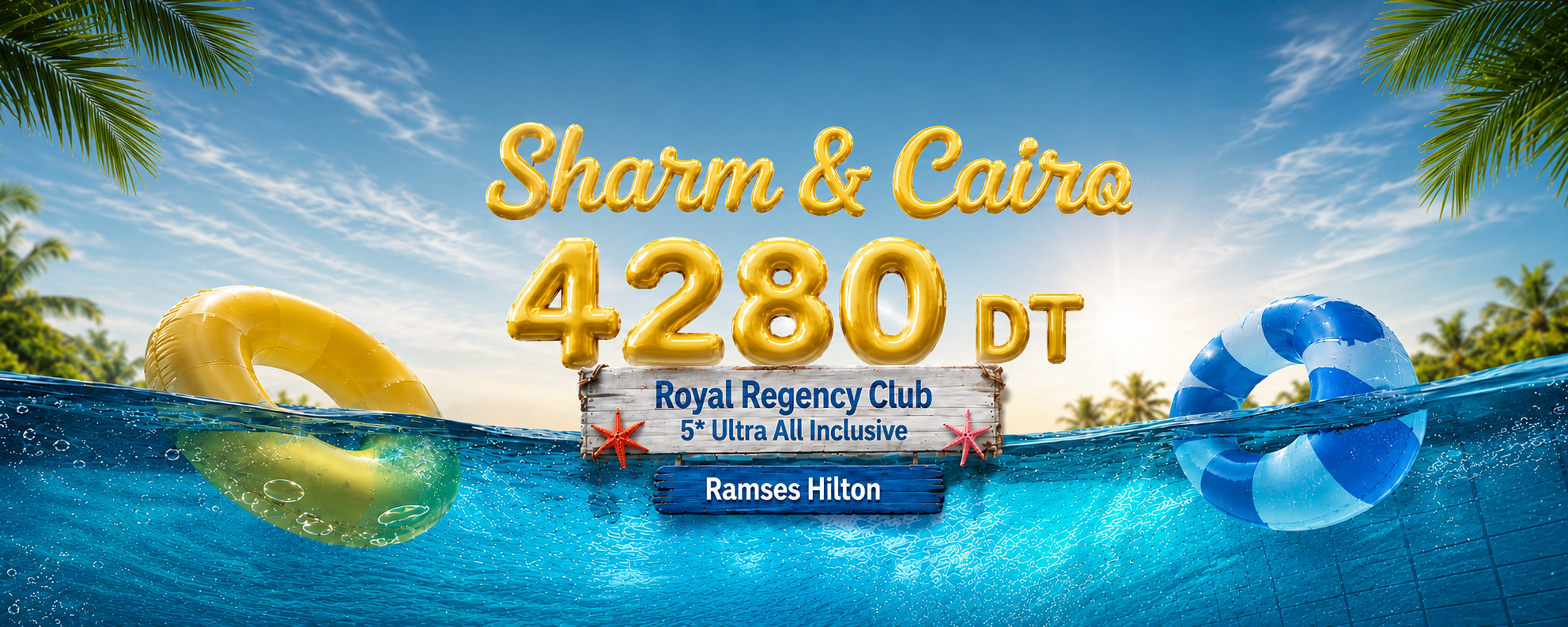 Ramses Hilton 5★ & Royal Regency Club — Ultra All Inclusive