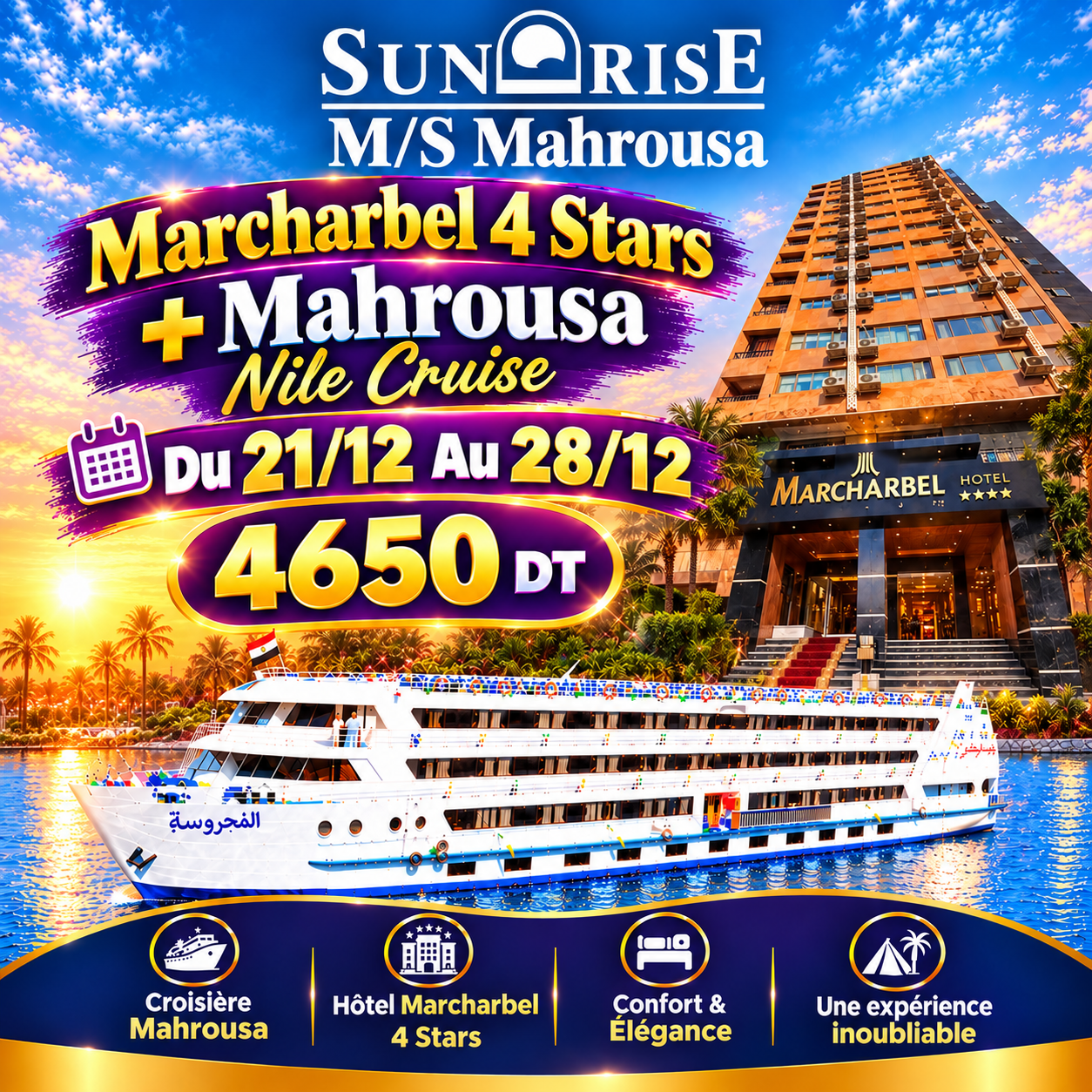 Marcharbel 4 Stars + Mahrousa Nile Cruise — du 21 décembre au 28 décembre 2026 — 4650 DT